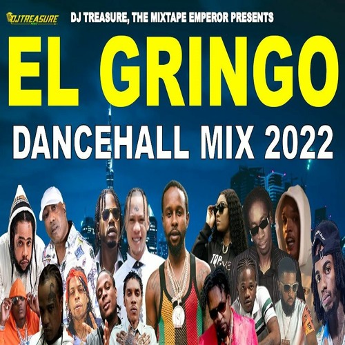 DJ Treasure Dancehall Mix 2022